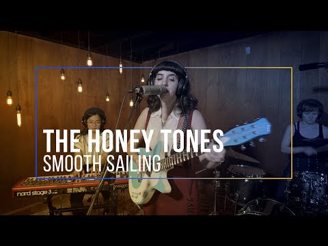 The Honey Tones - Smooth Sailing - Live at The Recordium