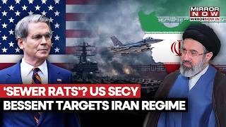 US Treasury Chief Bessent’s Remark On Iranian Leadership Goes Viral, Calls Them 'Sewer Rats'