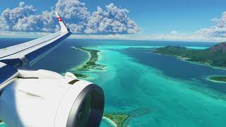 Microsoft Flight Simulator 2020 4K Ultra - Bora Bora Landing - Worlds Most Scenic Airport