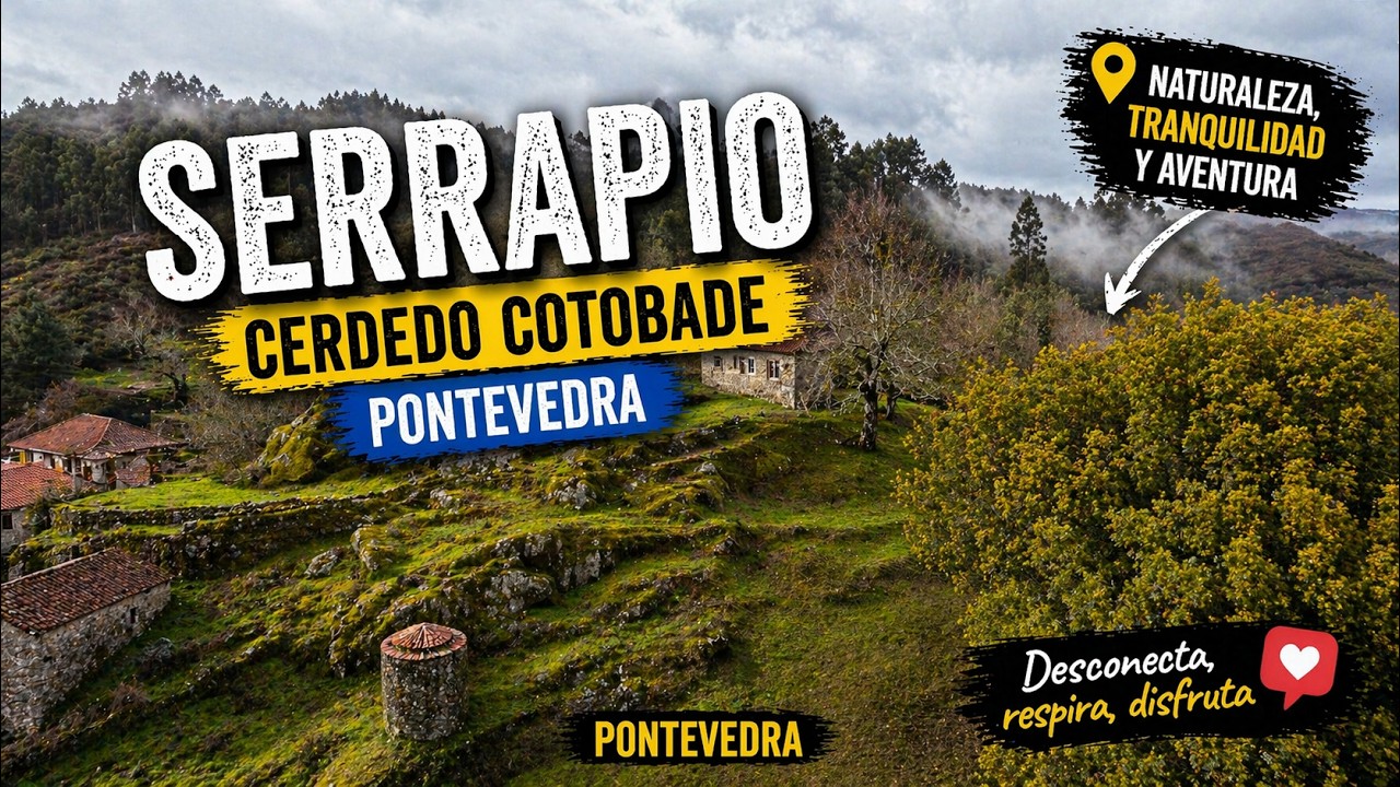 SERRAPIO: Un tesoro de piedra a orillas del Río Lérez (Cerdedo-Cotobade)