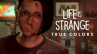 Life is Strange: True Colors - Chapter 5: Side B