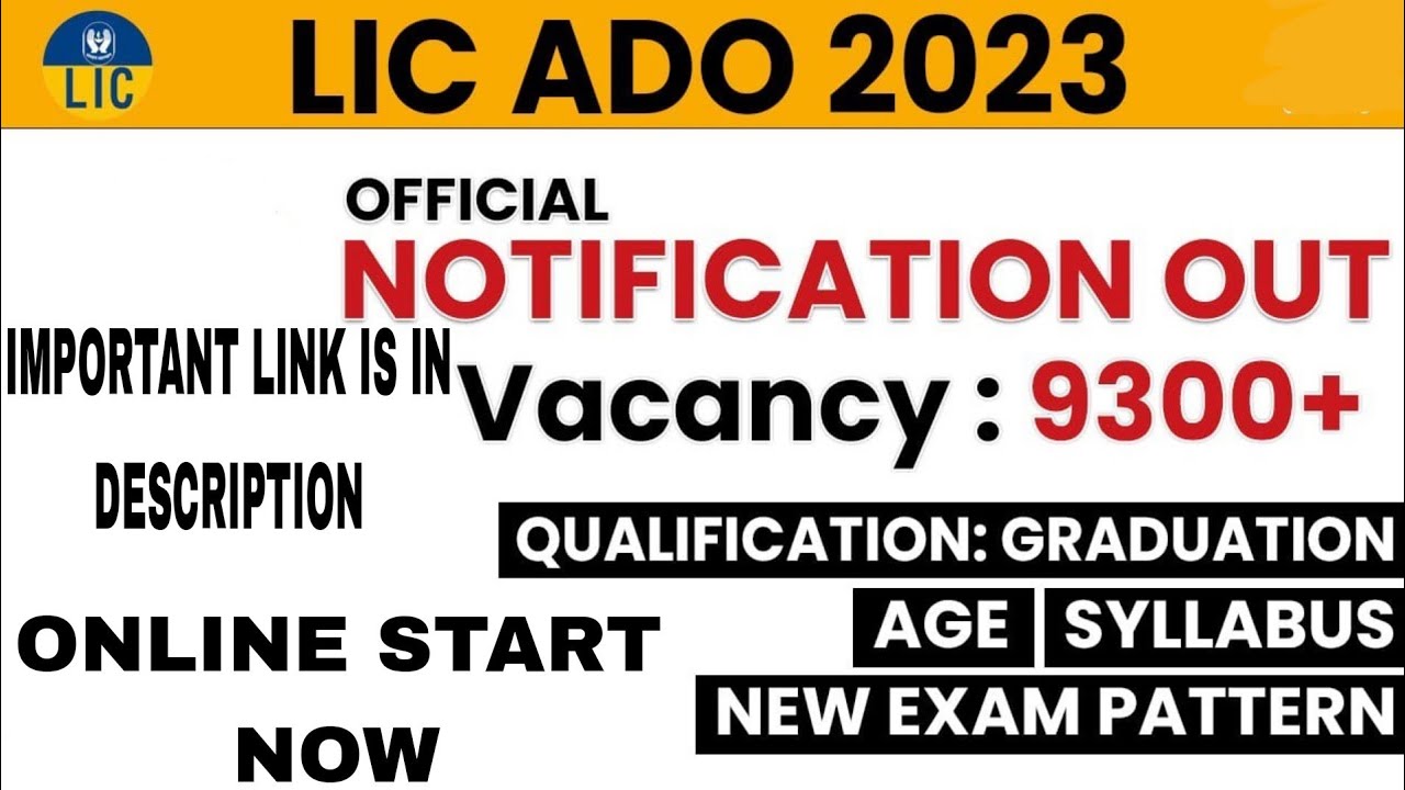 LIC ADO Notification 2023 | LIC ADO Vacancy, Job Profile, Syllabus, Exam Pattern |