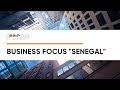 Business Focus Senegal Webinar 🌍