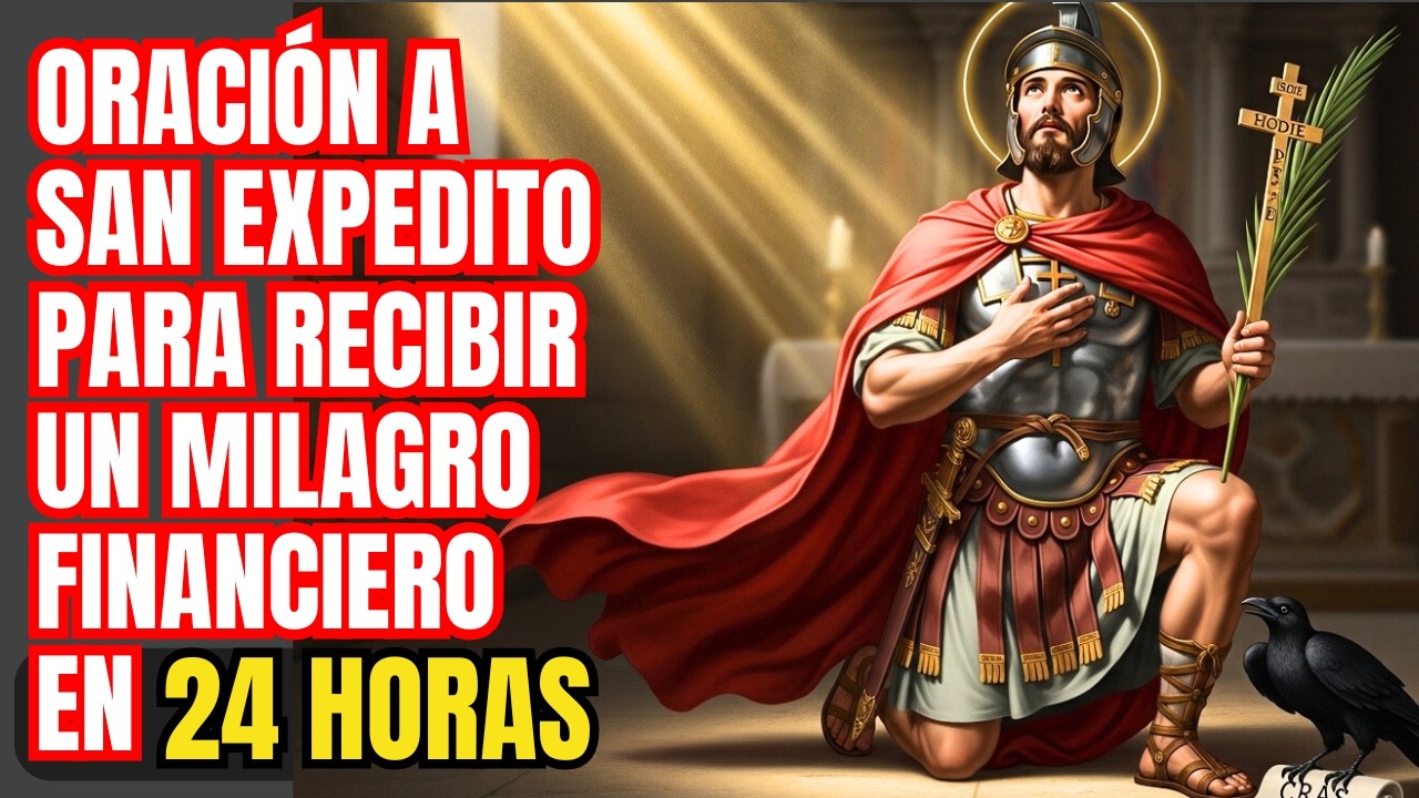 CLAMA A SAN EXPEDITO Y VERÁS EL MILAGRO FINANCIERO MANIFESTARSE