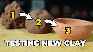 Is This Wild Clay Any Good? How To Test Samples