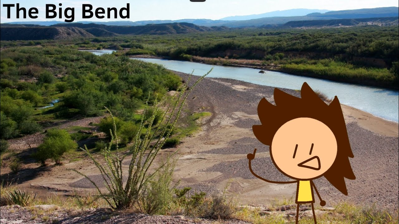 The Big Bend || National Park Project - YouTube