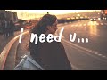 yaeow - I Need U (Lyrics)