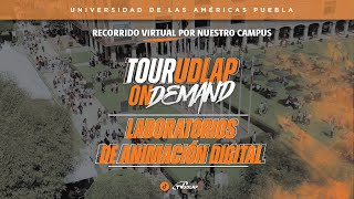 Laboratorio de Animación Digital | Tour UDLAP on Demand