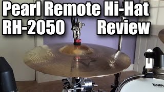 Pearl Remote Hi-Hat RH-2050 Review