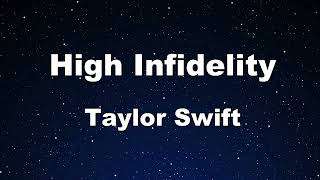 Karaoke♬ Taylor Swift - High Infidelity 【No Guide Melody】 Instrumental, Lyric Resimi