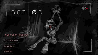 BOT O3 Full Gameplay! (No Commentary)