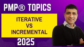 Iterative vs Incremental Delivery: Key PMP Exam Tips You Need to Know!