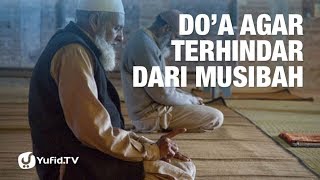 Do'a Agar Terhindar dari Musibah - 5 Menit yang Menginspirasi