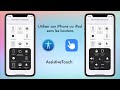 Tuto comment jutilise mon iphone sans boutons grce  assistivetouch