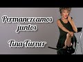 Let&#39;s Stay Together - Tina Turner (Subtítulos en español)