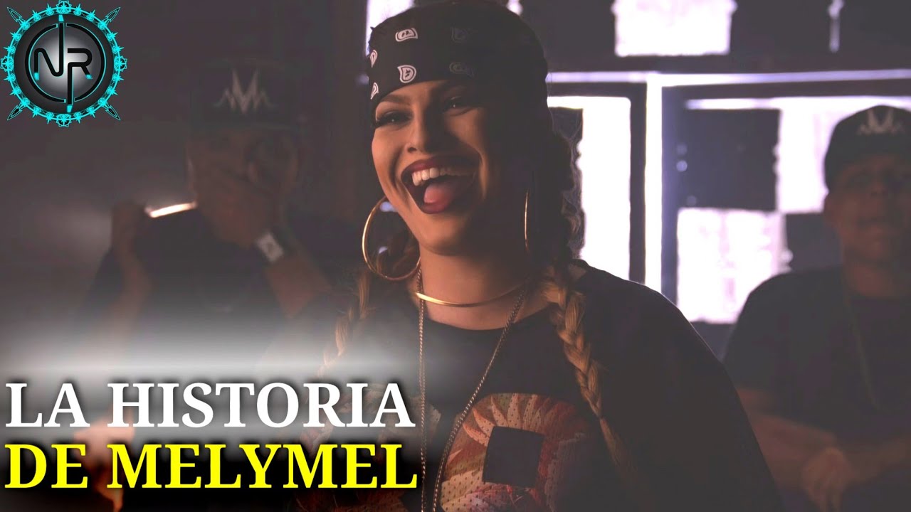 Melymel Rappers MELYMEL LA MAMÁ DEL RAP🎙LA HISTORIA COMPLETA - YouTube