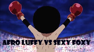 Afro Luffy Vs Y Foxy - Boxing Amv - Eye Of The Tiger