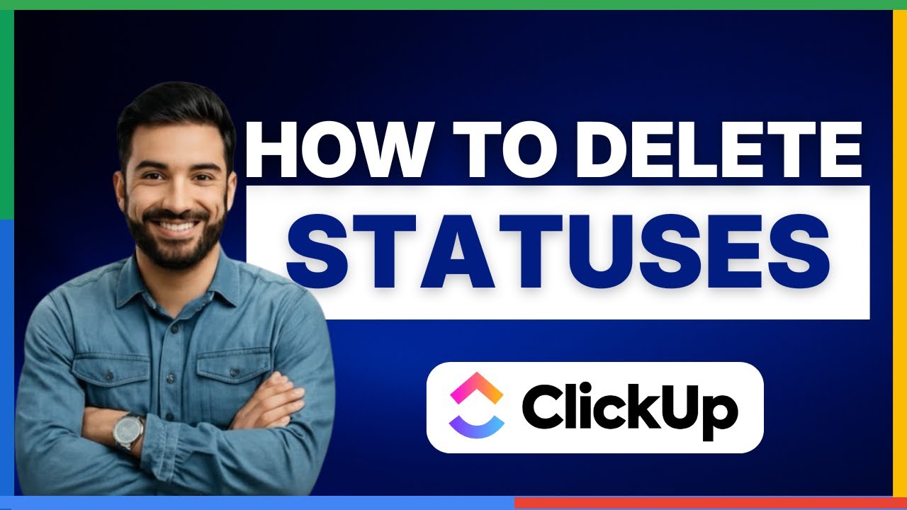 How to delete statuses in ClickUp [FULL GUIDE] - YouTube