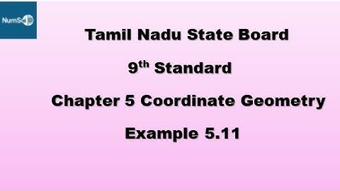 Tn 9th Maths Chapter 5 Coordinate Geometry Example 5.11 #9thmaths #9thmathschapter5 