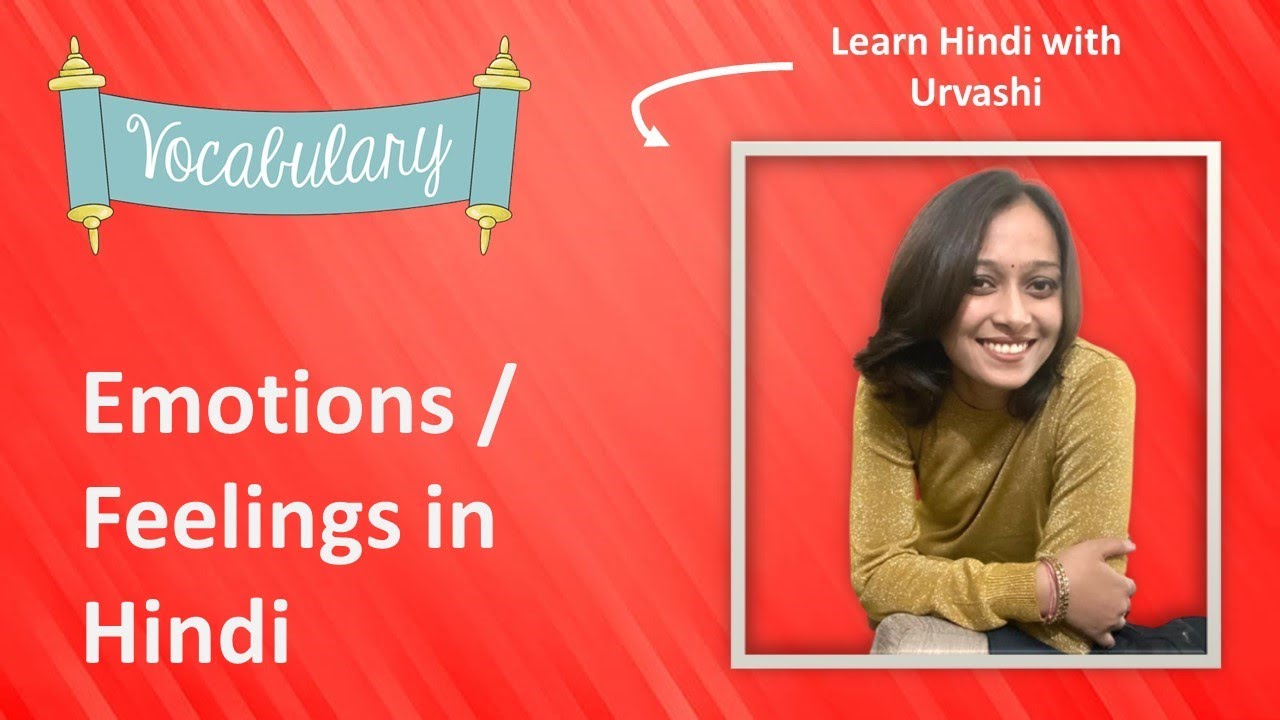 Emotions/Feelings in Hindi | Learn Hindi - Vocabulary Series | Video 11