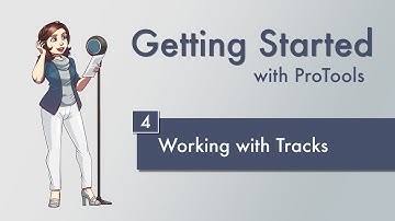 [ Tutorial ] ProTools - 4: Working with Tracks and Editing