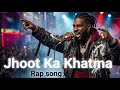 Jhoot Ka Khatma – Ab Har Chehra Be-naqaab Hoga | Angry Rap That Hits Hard 🔥 @DardSukoonSong