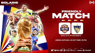 ADTEC ILP FC VS PANTHERZ FC | Friendly Match 2025 | Arena Mutiara | Kick Off 10PM