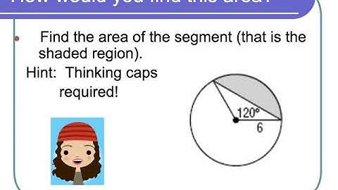 11.6 Area of circles, sectors, and segments - Honors Geometry