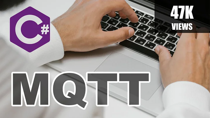 MQTT C# - Using MQTT with C# [Step By Step Tutorial For MQTT Integration] - M2MQTT C#