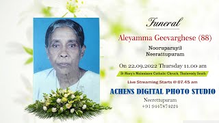 Aleyamma Geevarghese (88) || Funeral Live || Achens Digital Photo Studio