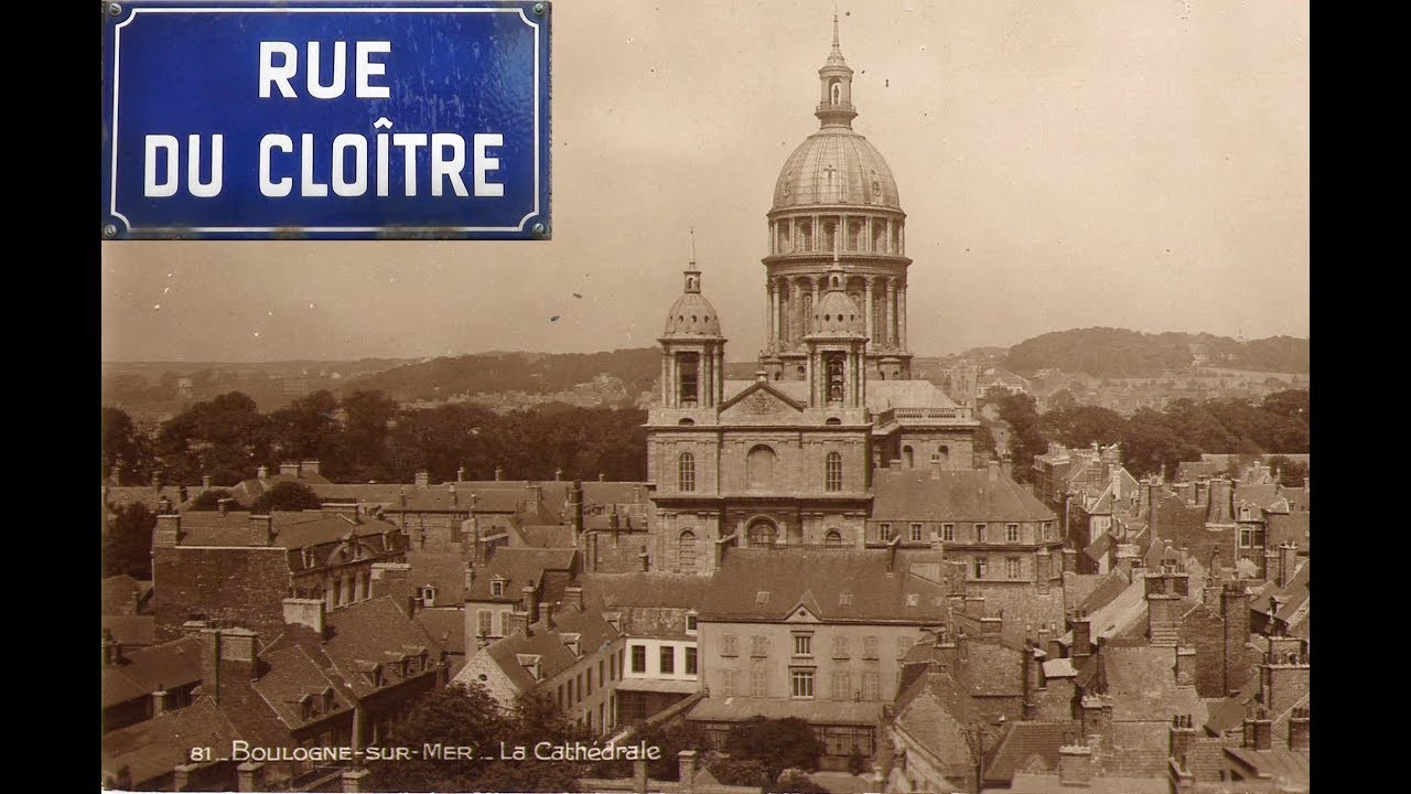 La rue du cloître Notre-Dame à Boulogne sur Mer