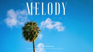 #146 Melody (Official)