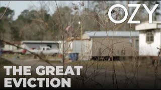 The Great Eviction | Trailer Park Nation | OZY