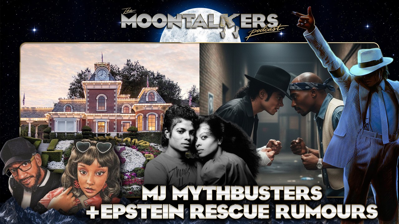 Did MJ “Save” Epstein Kids? | Diana Ross Hookup? | MJ vs 2Pac? | The Moontalkers | Ep. 5