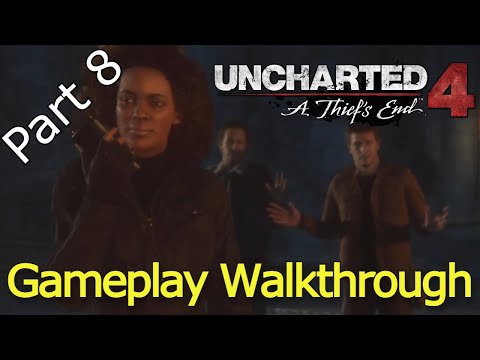 UNCHARTED 4 - A Thief´s End | Part 8 | Full Gameplay | No Commentary