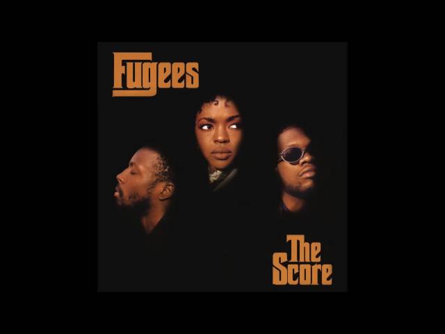 FUGEES - THE SCORE