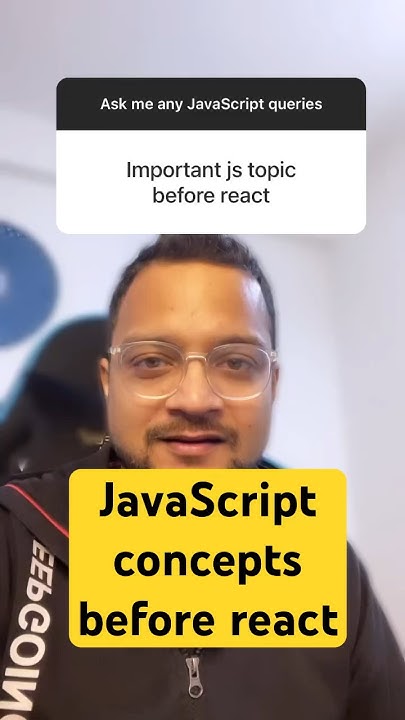 JavaScript concepts before reactjs #javascript #reactjs - YouTube