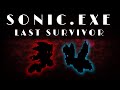 Sonic.exe: Last Survivor (Story Animation)