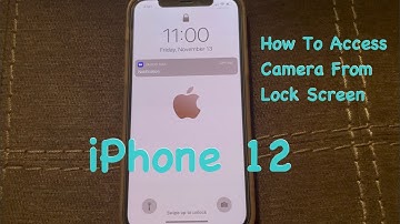 How To Access Your Camera From Lock Screen iPhone 12