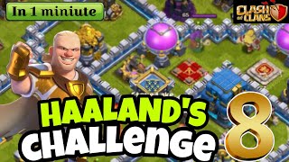 Easily 3 Star Haaland's Challenge 8 (COC) Clash Of Clans