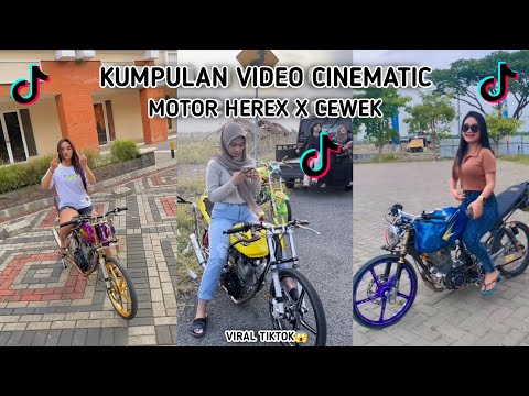 KUMPULAN CINEMATIC MOTOR HEREX X CEWEK CANTIK