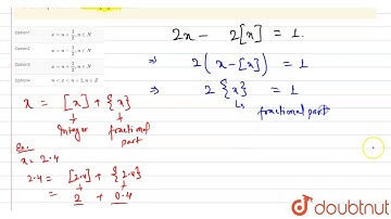 If [x] denotes the greatest integer less than or equal to x, then the solutions of the equation