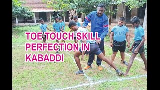 kabaddi | offence skills | toe touches|