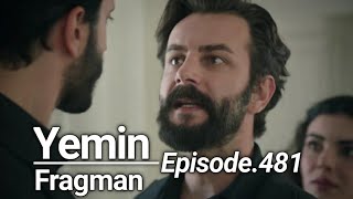 Yemin season4 Episode 481 with English subtitle || The promise episode 481 promo || Oath 481.Bolum