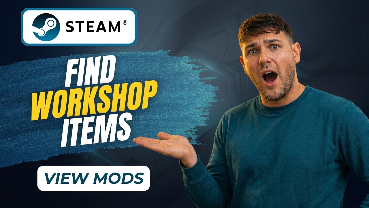 How To Find Subscribed Workshop Items On Steam (Workshop Guide 2026 ...