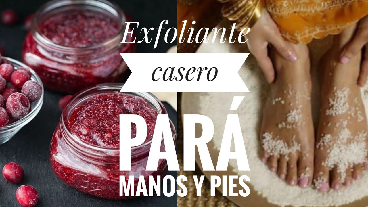 Como hacer exfoliante casero para manos y pies - YouTube