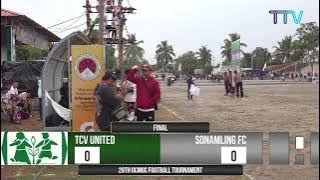 Day5 Match1 TCV United vs Sonamling FC