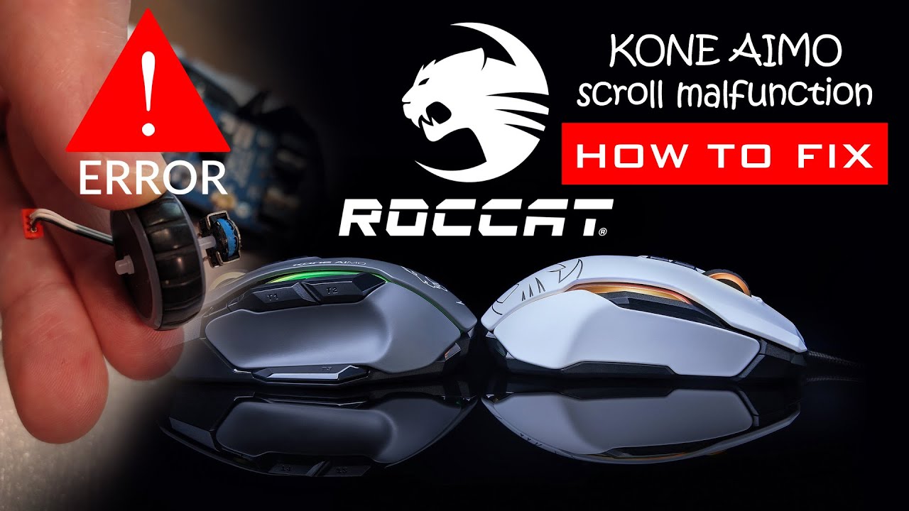 Scroll Problem And Fix Guide Roccat Kone Aimo 2 No Soldering Required Youtube