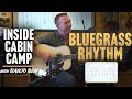 The ingredients of bluegrass rhythm guitar  inside cabin camp with banjo ben