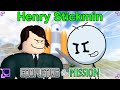 Henry Stickmin being STUPID for 10 minutes straight. | Henry Stickmin Portrayed by Roblox Series